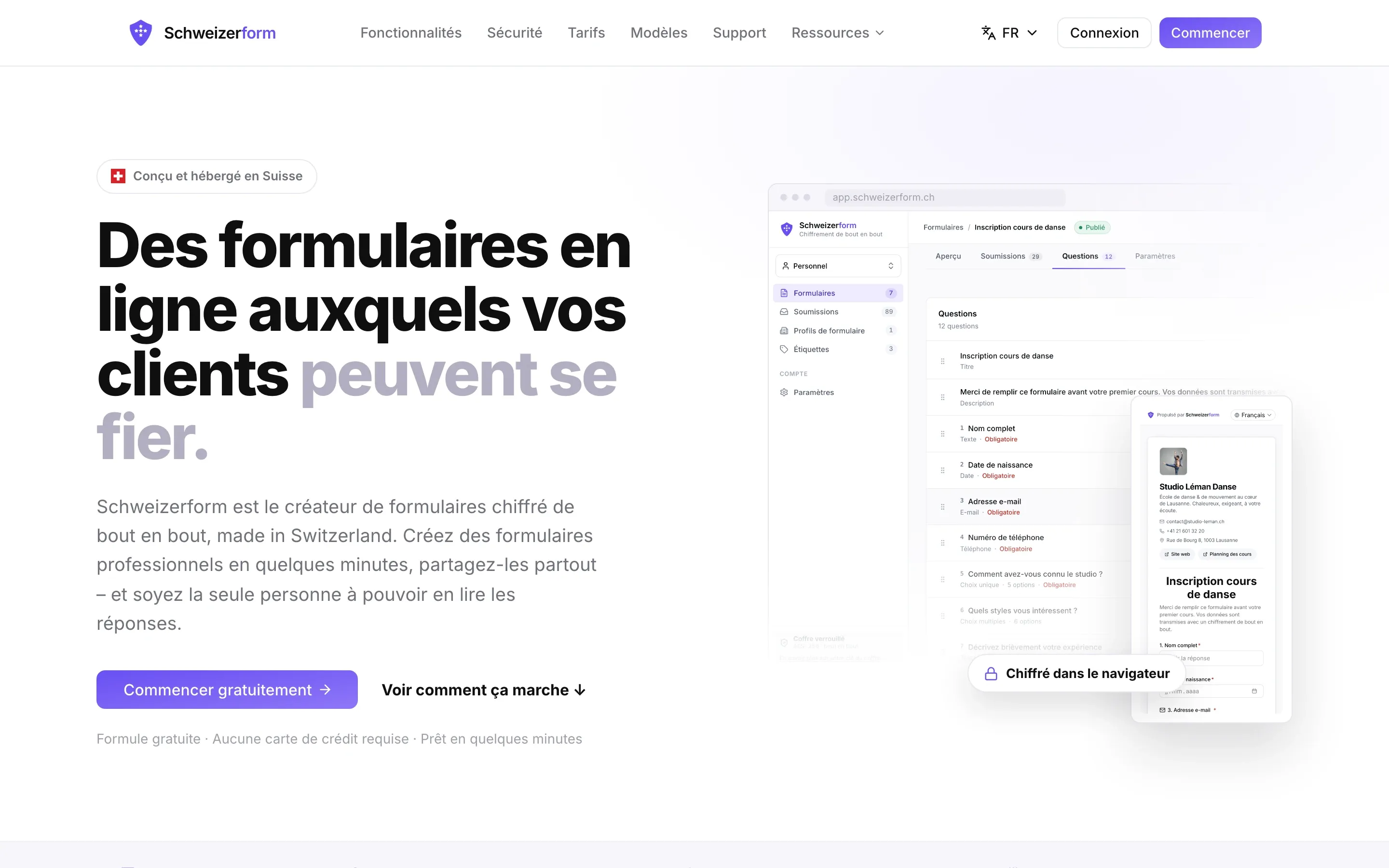La page d’accueil de schweizerform.ch en français : le titre « Des formulaires en ligne auxquels vos clients peuvent se fier. », le bouton « Commencer gratuitement » et, à côté, l’interface de l’application avec un formulaire et la mention « Chiffré dans le navigateur ».